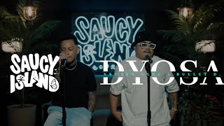 Skusta Clee amp Bullet D  quotDyosaquot  Saucy Island [upl. by Saidel]