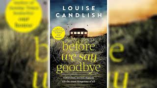 Before We Say Goodbye by Louise Candlish Part 2 🎧📖 Mystery Thriller amp Suspense Audiobook [upl. by Norraj42]