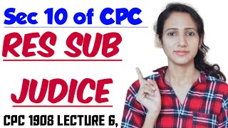 Section 10 of CPC  Res Sub Judice explained with case laws  CPC 1908 LECTURE 6 [upl. by Avi]