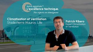 PARIS 2024  Climatisation et ventilation du Stade Pierre Mauroy 🙌 NSET2 [upl. by Cilurzo]