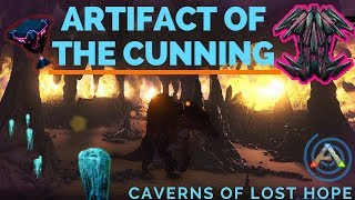 Ark Caverns of Lost Hope Artifact of the Cunning and Loot Crate Farming [upl. by Aime]