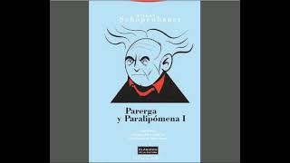 Parerga y Paralipomena  04 Fantasmas y fantasías metafísicas 23 [upl. by Perceval]