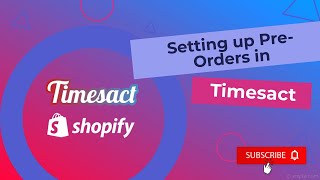 2  Timesact Preorder Tutorial English [upl. by Ronnoc287]