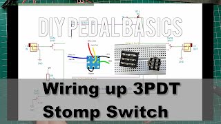 Wiring up Switches for Guitar Pedals  True Bypass [upl. by Atirma122]