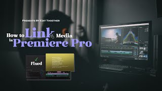 EASY FIX How to Relink Offline Media In Premiere Pro 2024 CLASS 02 [upl. by Riehl902]