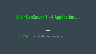 Elixir Application part 2 [upl. by Eltsirhc]