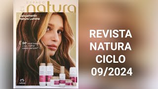 REVISTA NATURA CICLO 092024 LUMINA  ESSENCIAL MIRRA  KRISKA SONHOS🤩  BIOGRAFIA CAMINHOS [upl. by Nibroc]