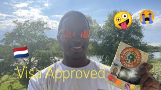 DUTCH  Netherlands VISA Approved💥  FINALLY 😭🕺🏽💃 [upl. by Neumark]