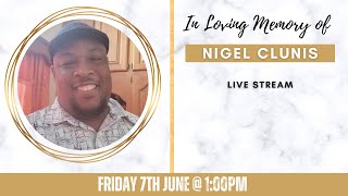 Celebrating the life of Nigel Clunis [upl. by Ardnoet]