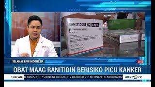 Obat Maag Ranitidin Beresiko Picu Kanker [upl. by Abigale]