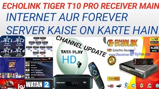 INTERNETampFOREVER SERVER SETTING IN ECHOLINK TIGER T10 PRO RECEIVERTATA PLAY HDTATASKY 83  YOUTUBE [upl. by Holland69]