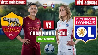 AS Roma women vs Lyon Women football live  en direct  UEFA Womens Champions League [upl. by Gaivn745]