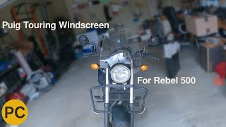 Puig Touring Windscreen Install and Road Test  Honda Rebel 500 [upl. by Nezam]