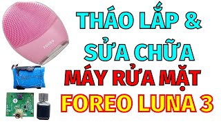 Linh Bảo TV  Hướng Dẫn Tháo Lắp amp Sửa Chữa Máy Rửa Mặt Foreo Luna 3  Trong 1 Nốt Nhạc [upl. by Farrish]