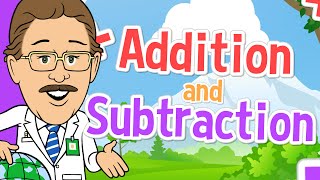 Addition and Subtraction  Jack Hartmann [upl. by Samuele]