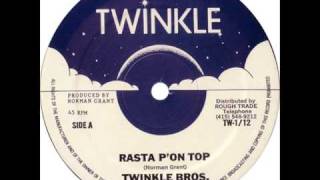 Twinkle Brothers  Rasta Pon Top [upl. by Nosnehpets]