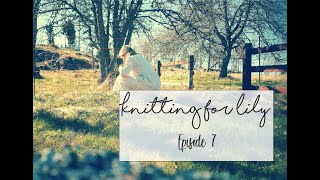 Knitting for Lily Episode 7  Coping with Corona I Stickpodd Knitting podcast [upl. by Canotas]