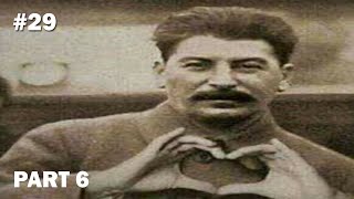 29  The Young Stalin  Part 6 [upl. by Niamert]