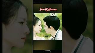 Love Of Nirvana Chinese drama 💞short chinesedrama entertainment fypシ゚viral [upl. by Ocnarfnaig958]