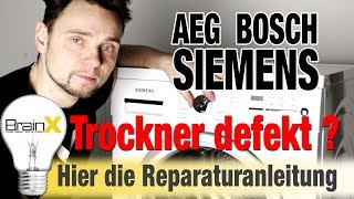 Siemens Bosch Trockner geht aus oder nicht mehr an Fehler Reparieren [upl. by Ahseekat]