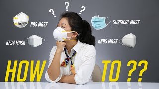 How to Choose Best N95 Face Mask and How to Use Them [upl. by Eiramrebma]