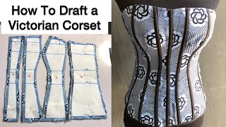 HOW TO MAKE A VICTORIAN CORSET detailed [upl. by Midis232]