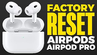 How To Factory Reset AirPods amp AirPod Pro [upl. by Shaer]