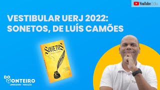 Conheça tudo sobre o livro Os Sonetos de Luís Camões  UERJ 2022 📚🔴 [upl. by Llerad]