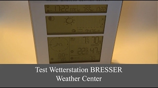 Wetterstation Bresser Weather Center im Test [upl. by Kudva]