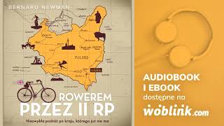 Rowerem przez II RP  Bernard Newman  Audiobook PL  Fragment [upl. by Nomihs371]