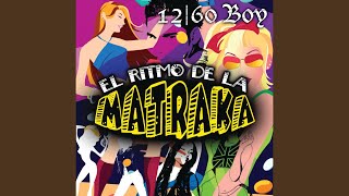 El Ritmo De La Matraka [upl. by Aivad]