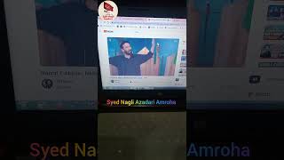 HAZARTE ABBAS ALAMDAR Noha Nadeem Sarwar Syed Nagli Azadari Amroha [upl. by Anaib]