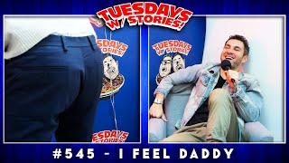 Tuesdays With Stories w Mark Normand amp Joe List 545 I Feel Daddy [upl. by Eelaroc]