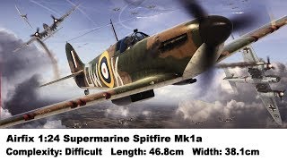 Large Scale Airfix 124 Supermarine Spitfire Mk1a Kit Review [upl. by Anirehtak]