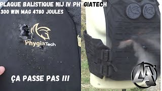 tu veux un test qui arrache  plaques balistique Phygiatech au 300 win mag  4800 joules de bonheur [upl. by Barret890]