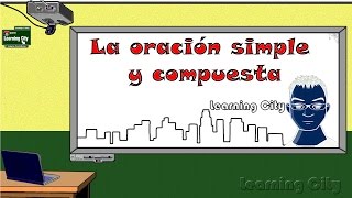 Oración simple y compuesta [upl. by Marten]