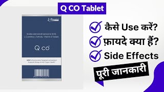 Q CO Tablet Uses in Hindi  Side Effects  Review [upl. by Isla]