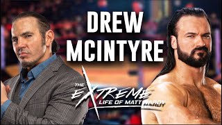 Drew McIntyre  The Extreme Life of Matt Hardy 122 [upl. by Llenna]