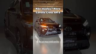 NÃO MUDOU NOVO COROLLA CROSS GRS 2025 [upl. by Clie468]