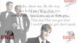 Big Time Rush  Show Me Lyrics [upl. by Melac]