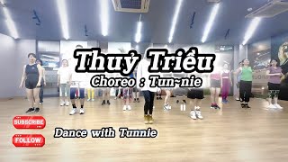 Thuỷ Triều  Quang Hùng remix  Dance fitness  Choreo  Tunnie [upl. by Ceil]