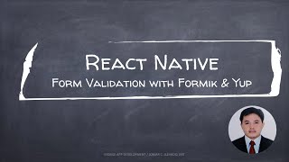 Lecture 6  React Native Form Validation [upl. by Sharlene]