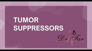 Lesson 5Tumor Suppressor Genes [upl. by Dam]