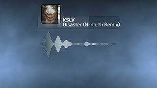 KSLV x Thalesious  Disaster Thalesious Remix [upl. by Adirahs378]