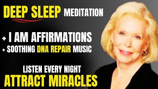 2 Hr Sleep Meditation Empowering I Am Affirmations amp Power Thoughts Inspired By Louise Hay 2024 [upl. by Quartus]