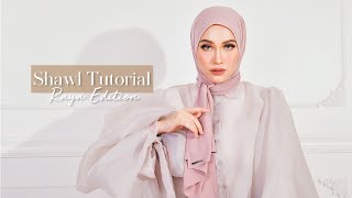 SHAWL TUTORIAL Raya Edition [upl. by Anerul]