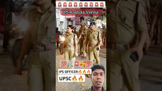 IPS🚨🇮🇳Anshika Verma 🥰😍on duty😱🚔🚔💯💥 upsc iasipsentry ips entryips motivation iasipsmotivational [upl. by Lothair]