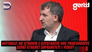 Me kthimin e gjyqtarëve dhe prokurorëve serbë kthehet sovraniteti i veriut  Betimi per Drejtesi [upl. by Tesil]