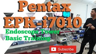 Pentax EPKi7010 How To Use \\ Endoscopy Nurse Training [upl. by Orna]