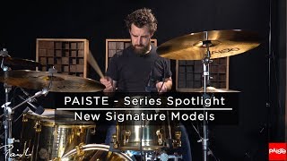 PAISTE CYMBALS  Series Spotlight  New Signature Models 2019 [upl. by Hesler]